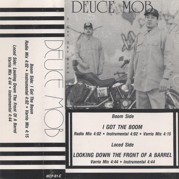 Deuce Mob – I Got The Boom – O.G. Collectors