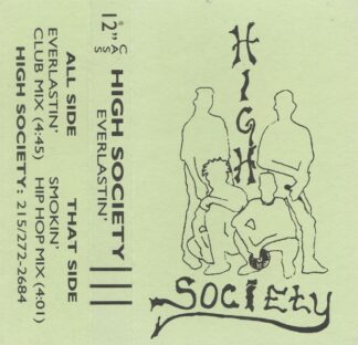 High Society - Everlastin'