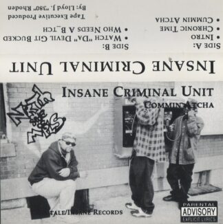 I.C.U. (Insane Criminal Unit) - Commin Atcha