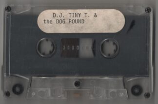 D.J. Tiny T. & The Dog Pound - Demo