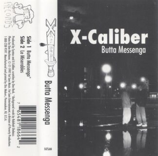 X-Caliber - Butta Messenga