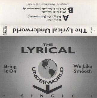 The Lyrical Underworld - Bring It On / We Like It Smooth