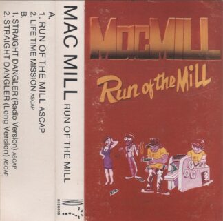 Mac Mill - Run Of The Mill
