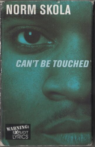 Norm Skola - Can't Be Touched