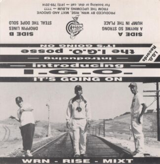 The I.G.O. Posse - It's Going On