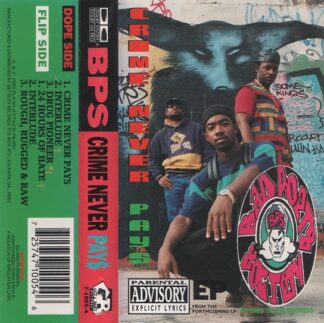 BPS - Crime Never Pay$