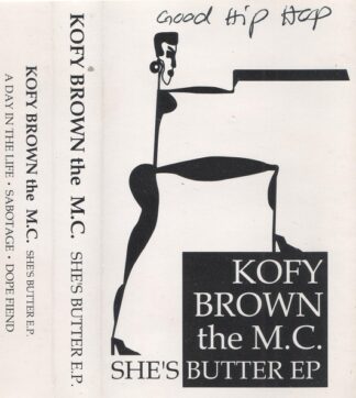 Kofy Brown The M.C. - She's Butter E.P.