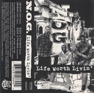 N.O.G. - Life Worth Livin'