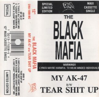 The Black Mafia - My AK-47/Tear Shit Up