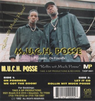 M.U.C.H. Posse - Rollin Wit Much Posse (Gold Tape)