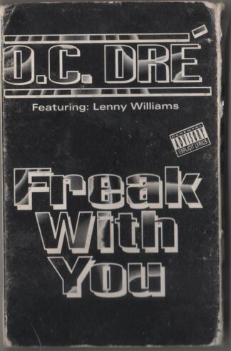 O.C. Dre - Freak With You