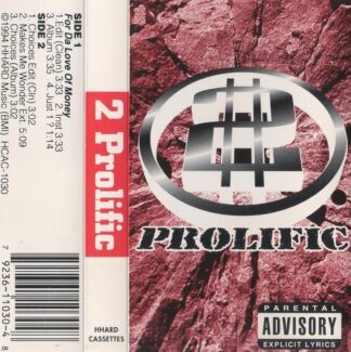 2 Prolific - For Da Love of Money
