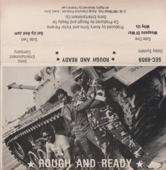 Rough And Ready - Weapons Of War