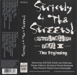 Strictly 4 Tha Streets! Compilation Part I Tha Beginning