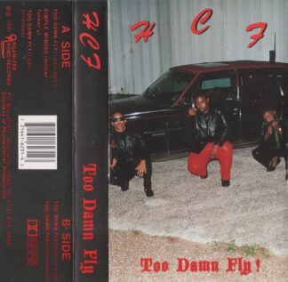 HCF - Too Damn Fly!