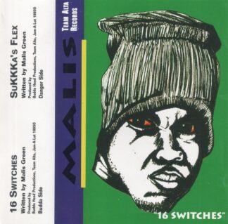 Malis - 16 Switches / Sukkka's Flex ('95 1st OG Press)